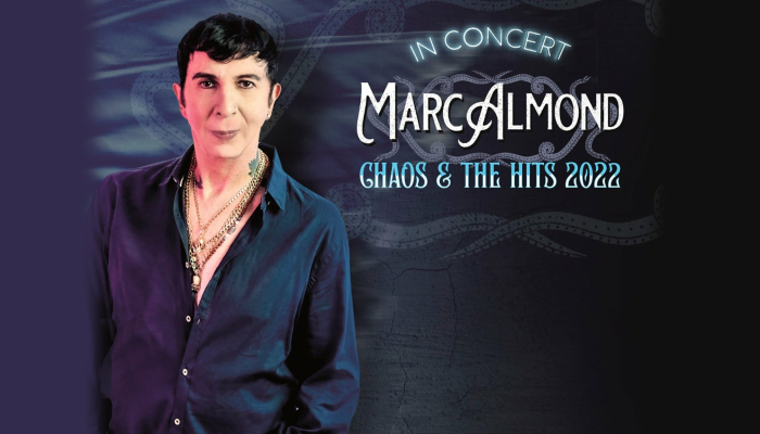 Marc Almond - Chaos & The Hits 2023