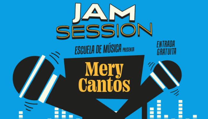 JAM SESSION CON MERY CANTOS